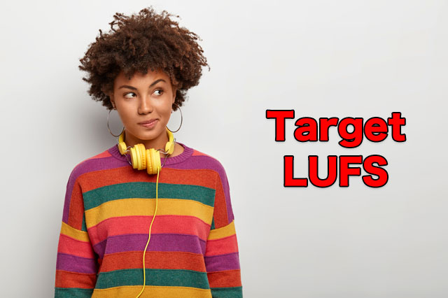 Target LUFS